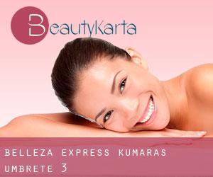 Belleza Express Kumaras (Umbrete) #3
