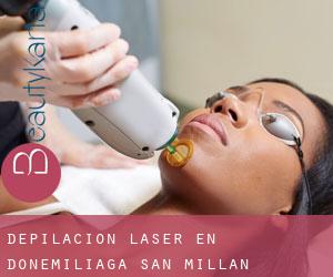 Depilación laser en Donemiliaga / San Millán