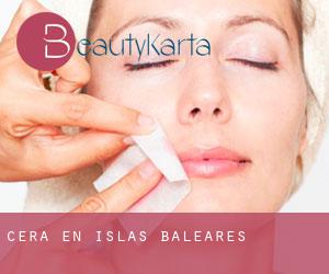 Cera en Islas Baleares Cera en Islas Baleares