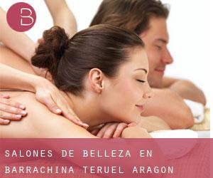 salones de belleza en Barrachina (Teruel, Aragón)
