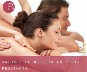 salones de belleza en Ceuta (Provincia)