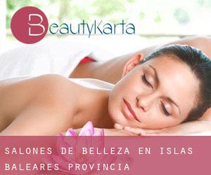 salones de belleza en Islas Baleares (Provincia) salones de belleza en Islas Baleares (Provincia)